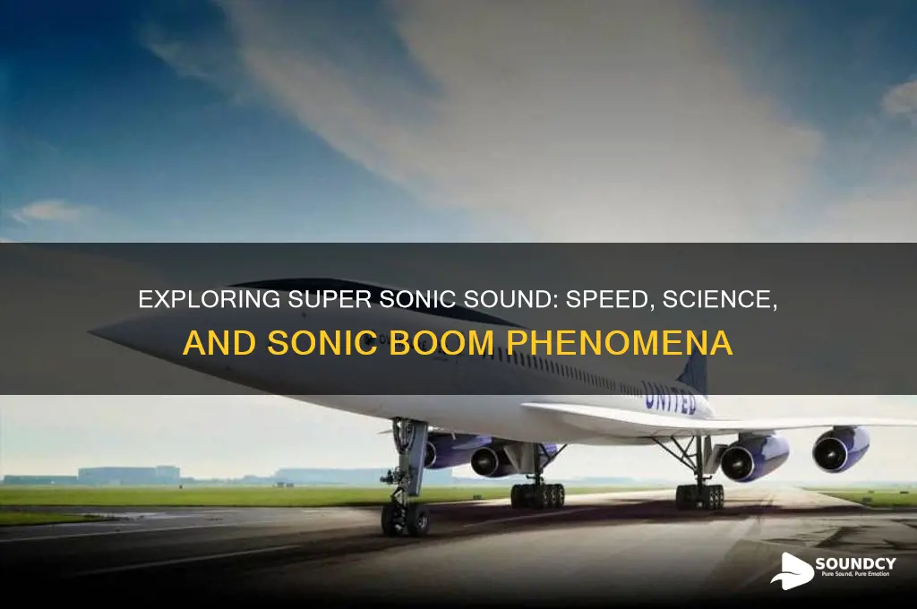 what is super sonic sound