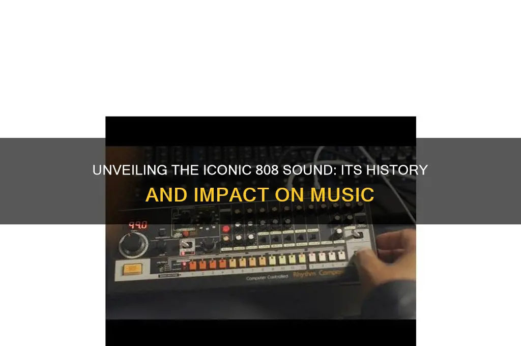 what is the 808 sound