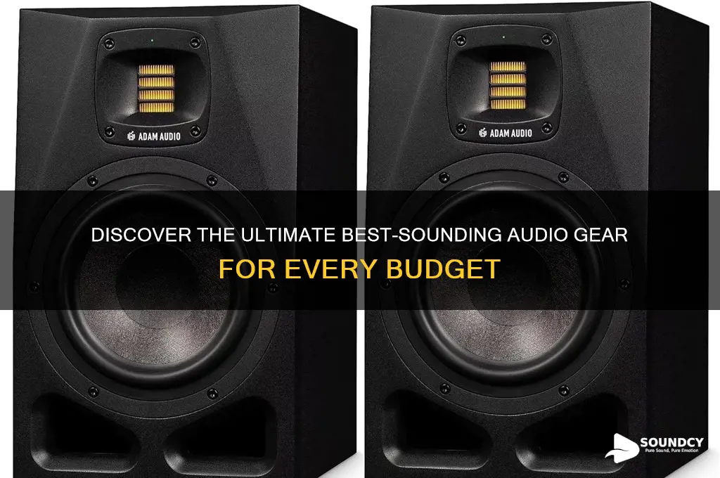 what is the best sounding
