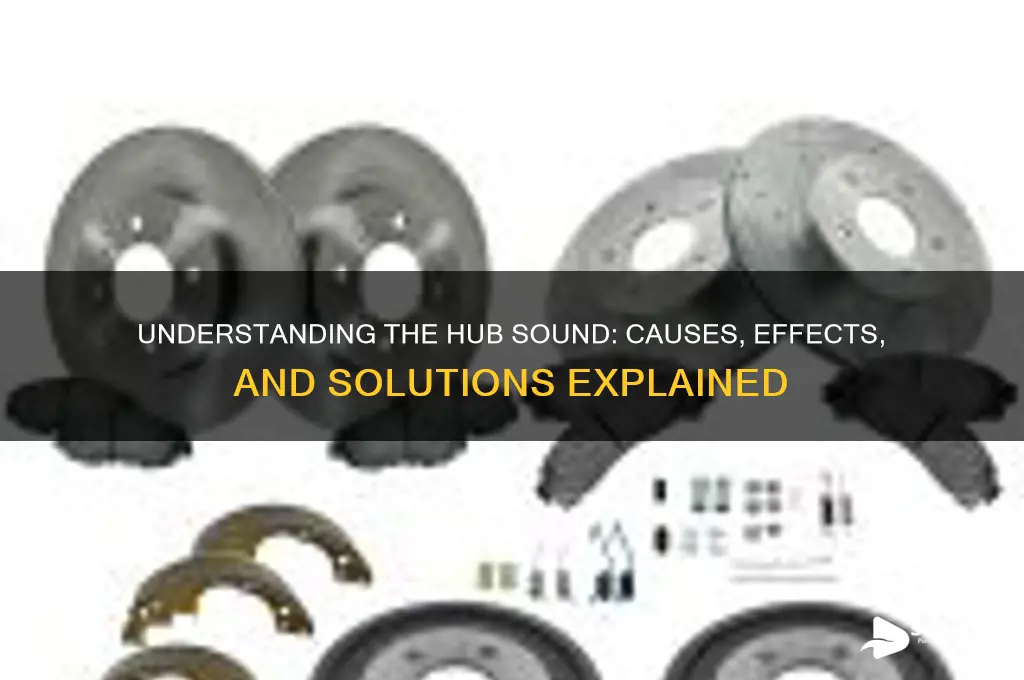 what is the hub sound
