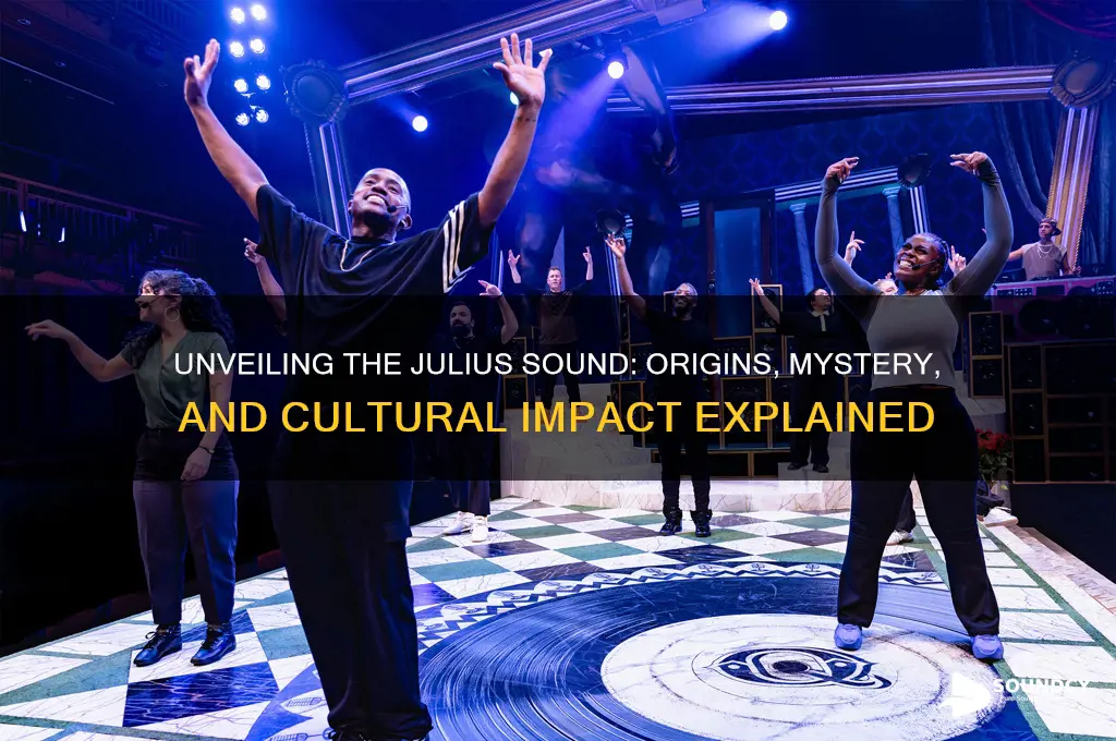 what is the julius sound