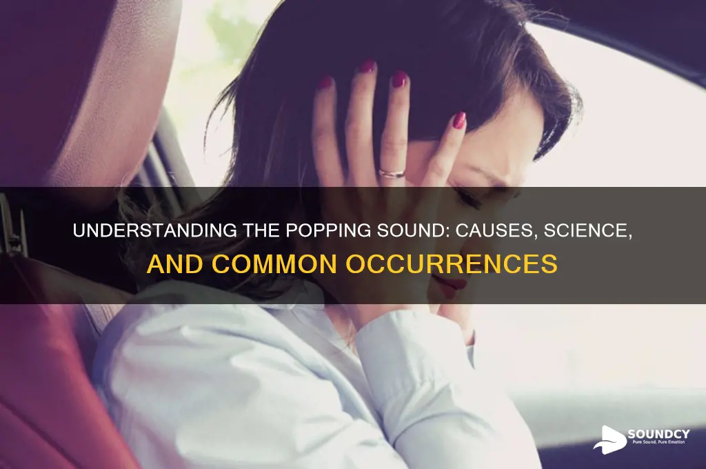 what is the popping sound