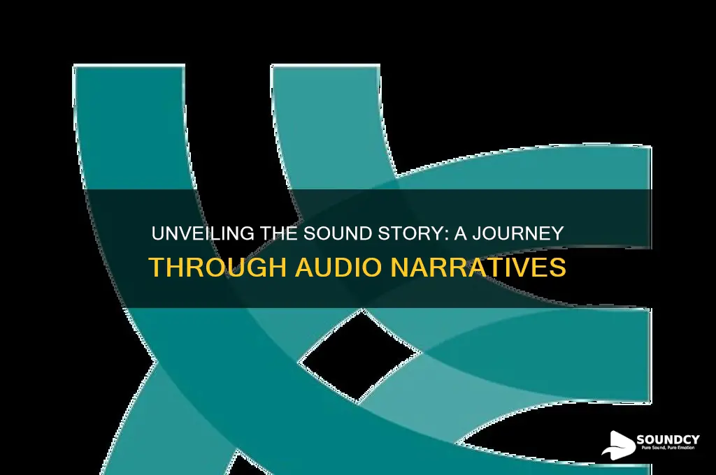 what is the sound story
