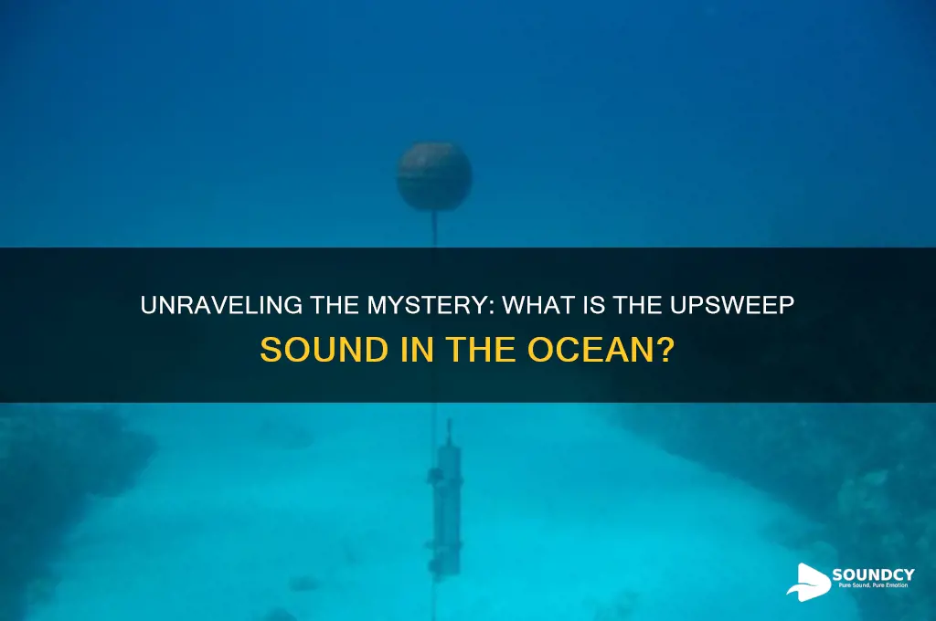 what is the upsweep sound