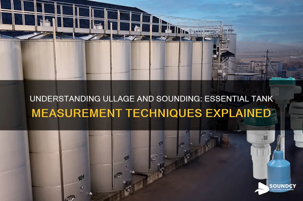 what is ullage and sounding