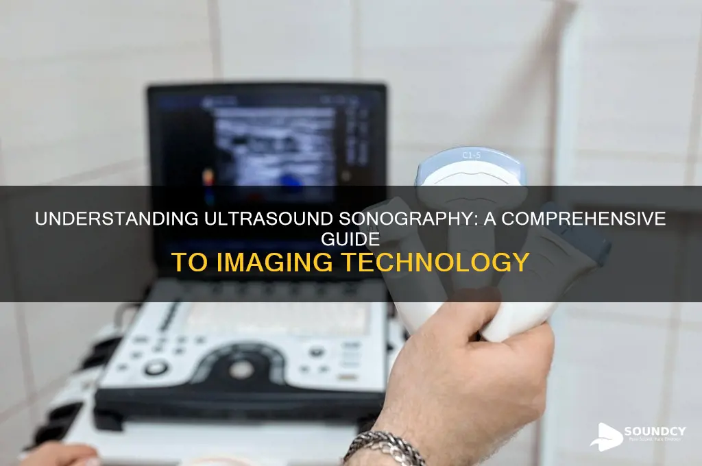 what is ultra sound sonography