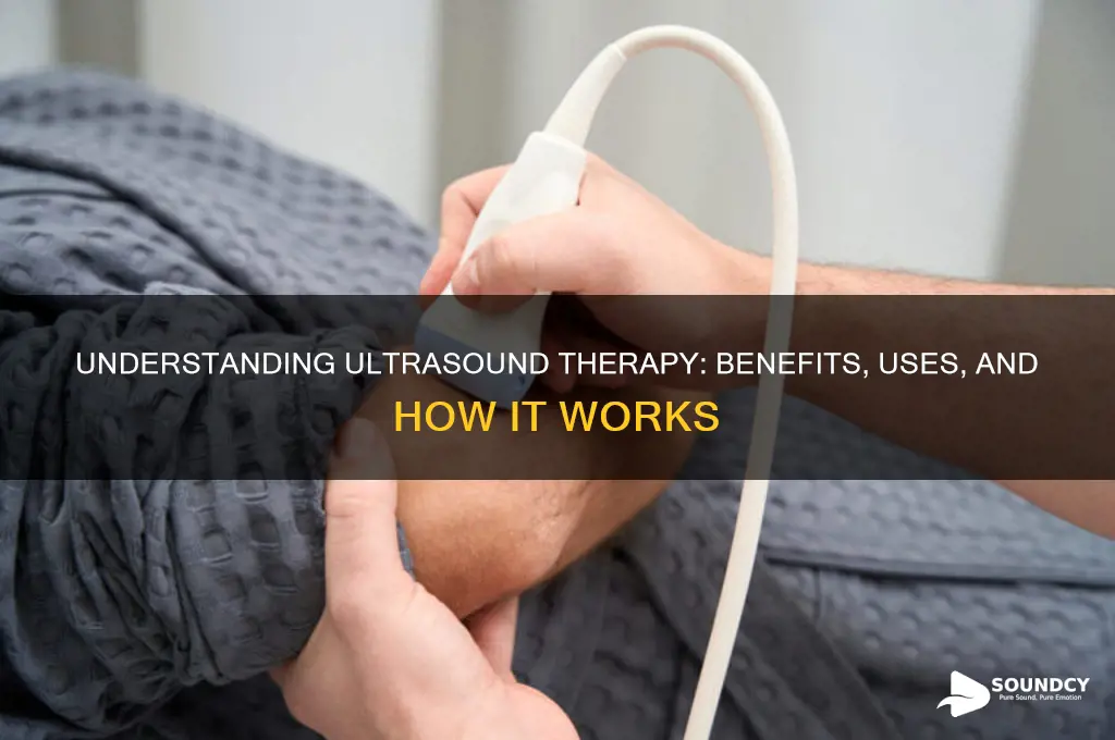 what is ultra sound therapy