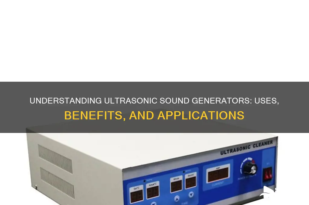 what is ultrasonic sound generator