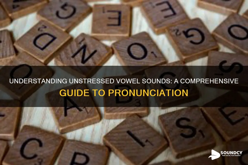 what is unstressed vowel sound