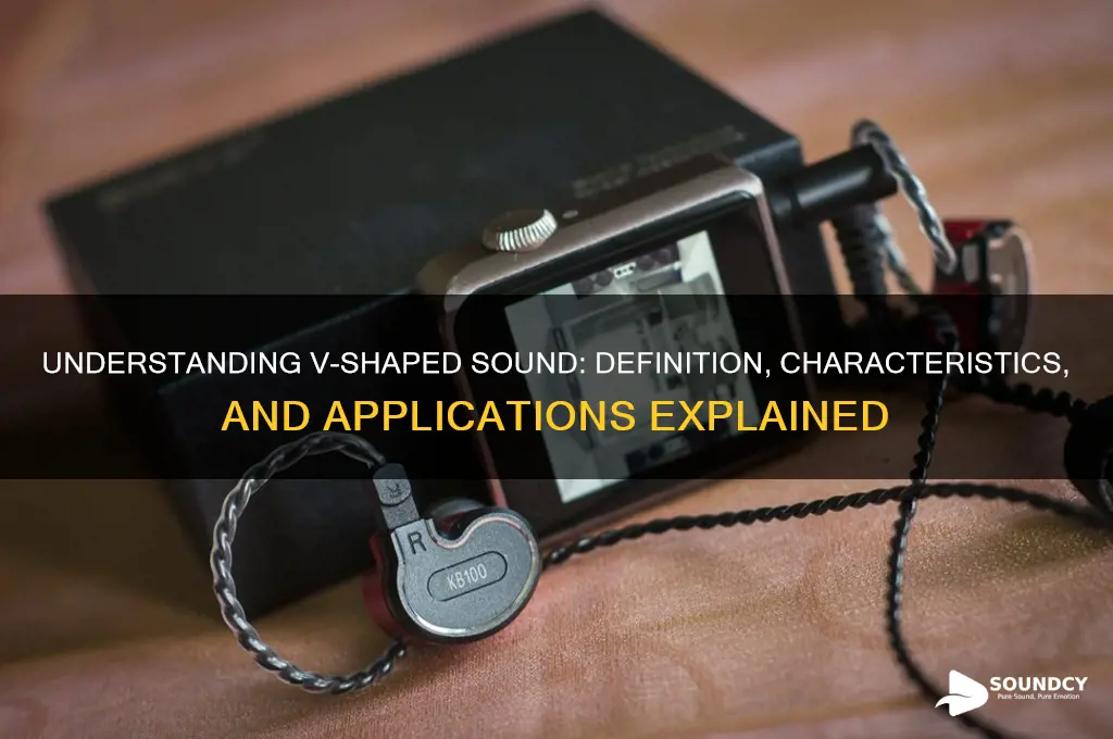 what is v shap sound