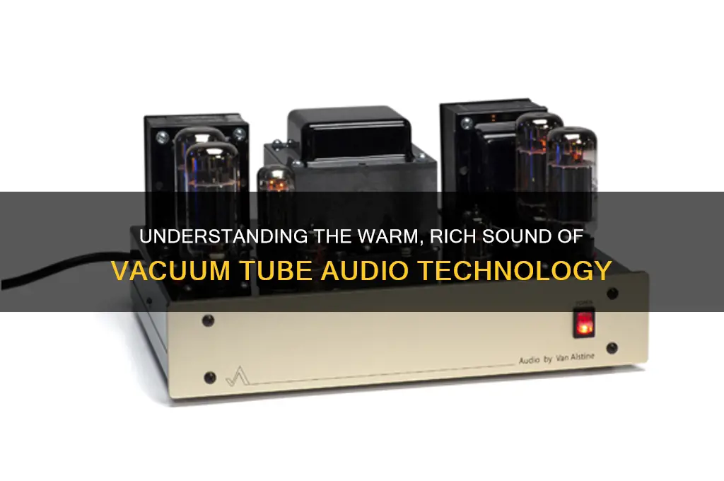 what is vacuum tube sound