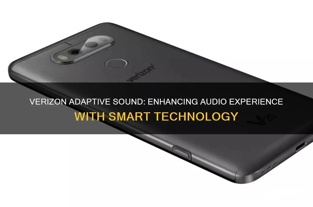 what is verizon adaptive sound