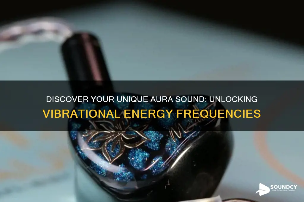 what is your aura sound