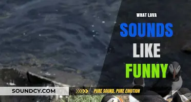 Lava's Hilarious Rumble: Unveiling the Unexpected Sounds of Molten Rock
