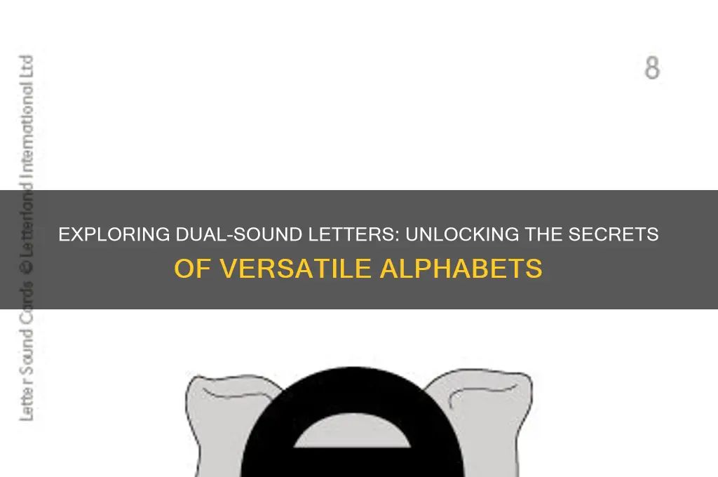 what letters have two sounds