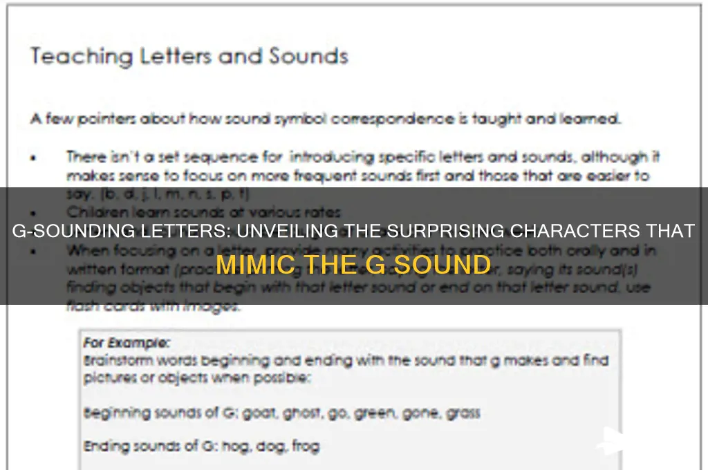 what letters sound like g