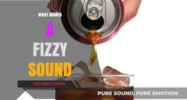Unraveling the Science Behind the Fizzy Sound Phenomenon