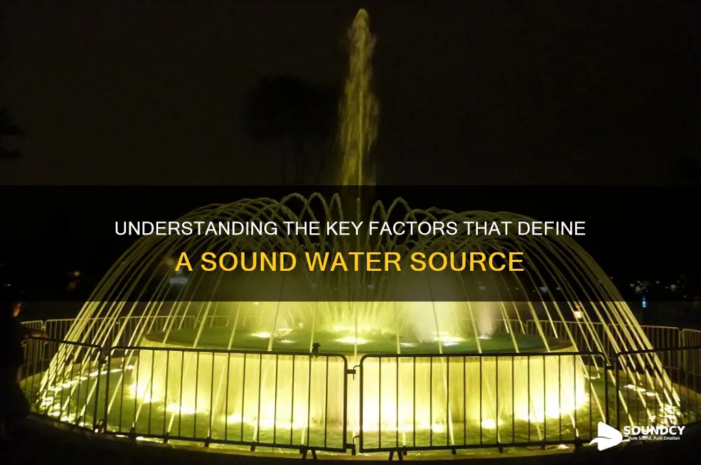 what makes a sound water