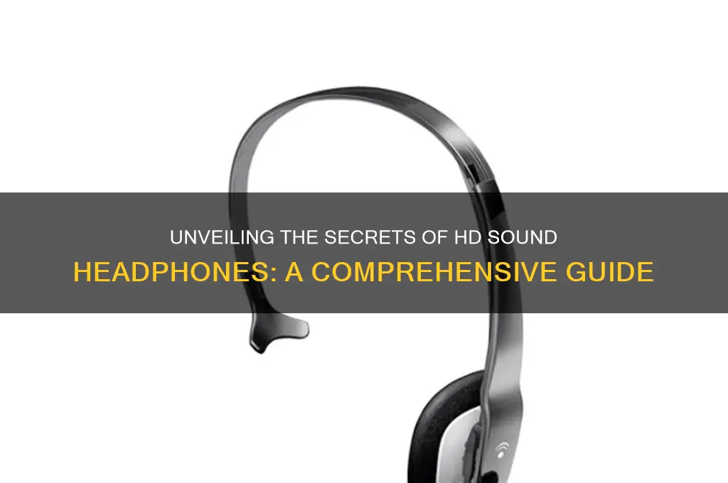 what makes hd sound headphones
