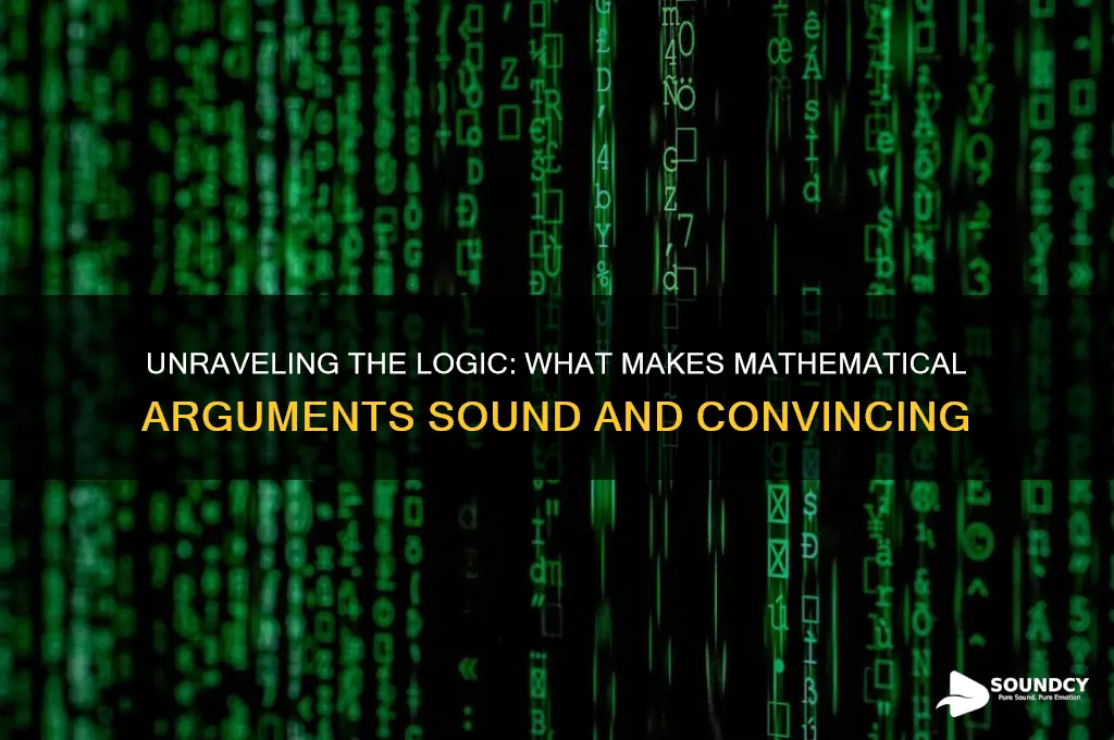 what makes mathematical arguments sounds