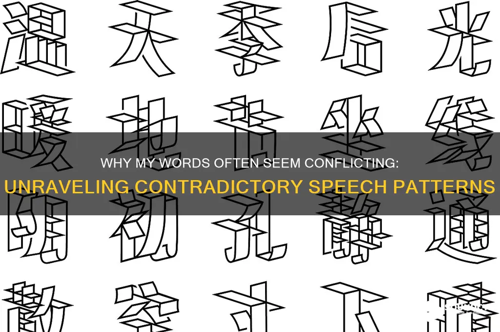 what makes me sound contradictory