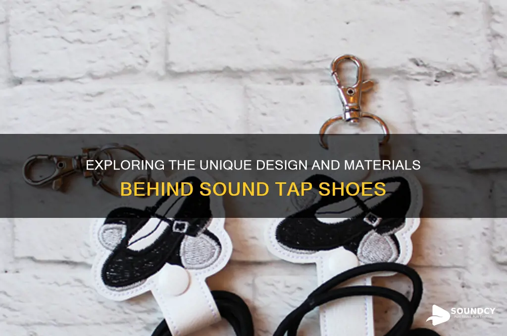 what makes sound tap shoes