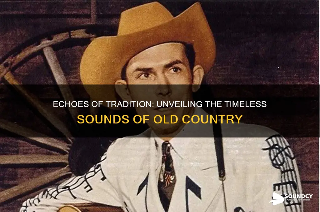 what old country sounds like
