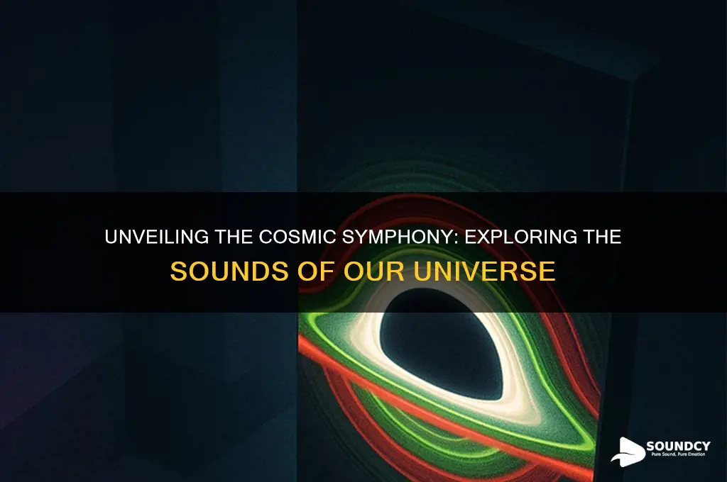 what our universe sounds like