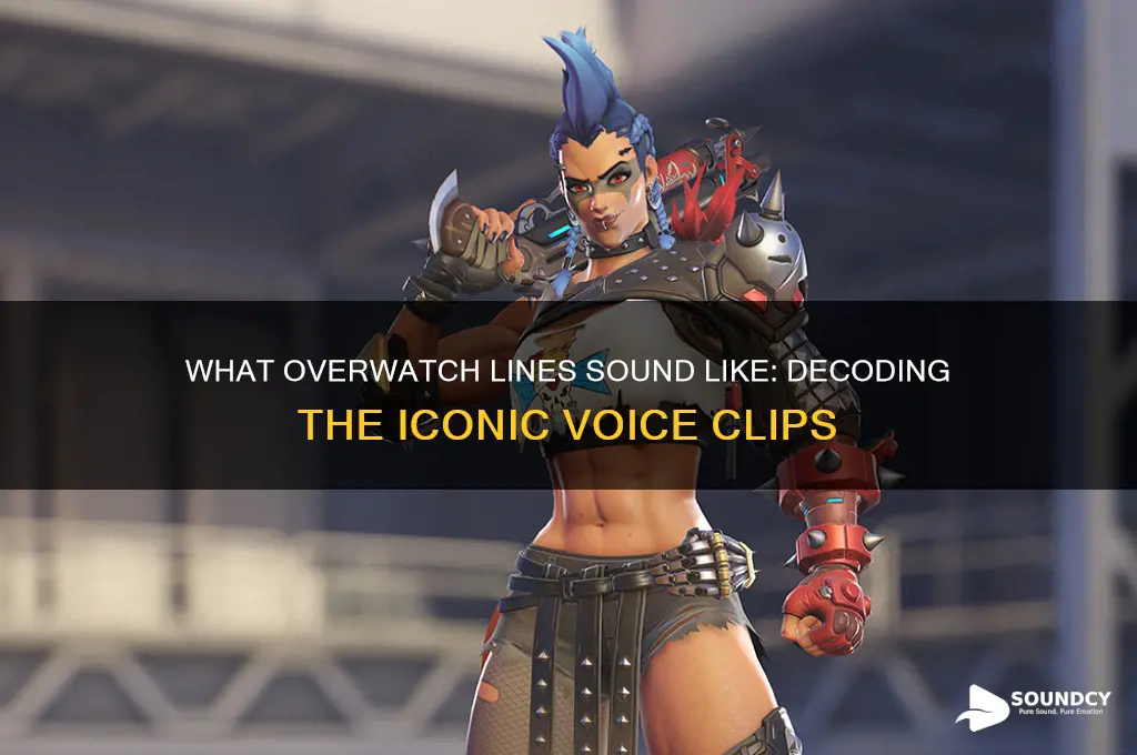 what overwatch lines sound like