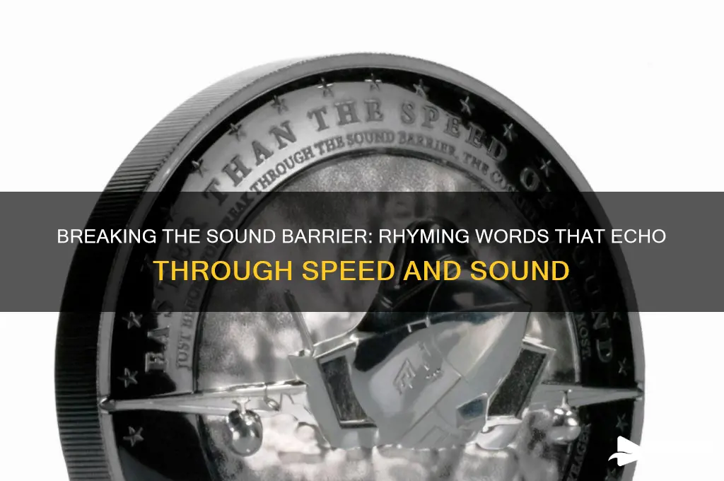 what rhymes with sound barrier