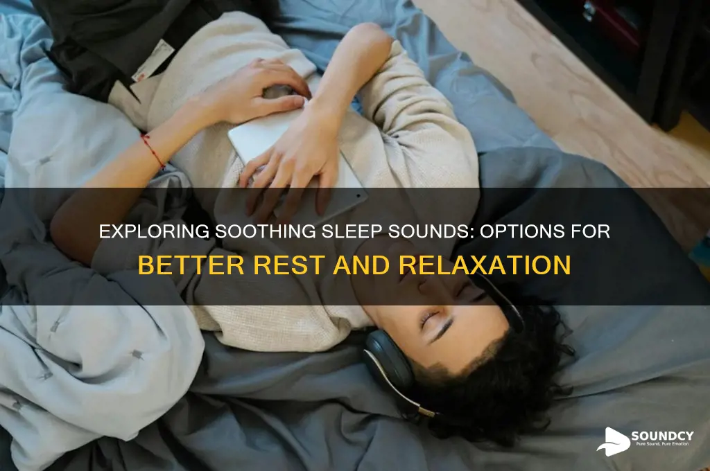 what sleep sounds are available