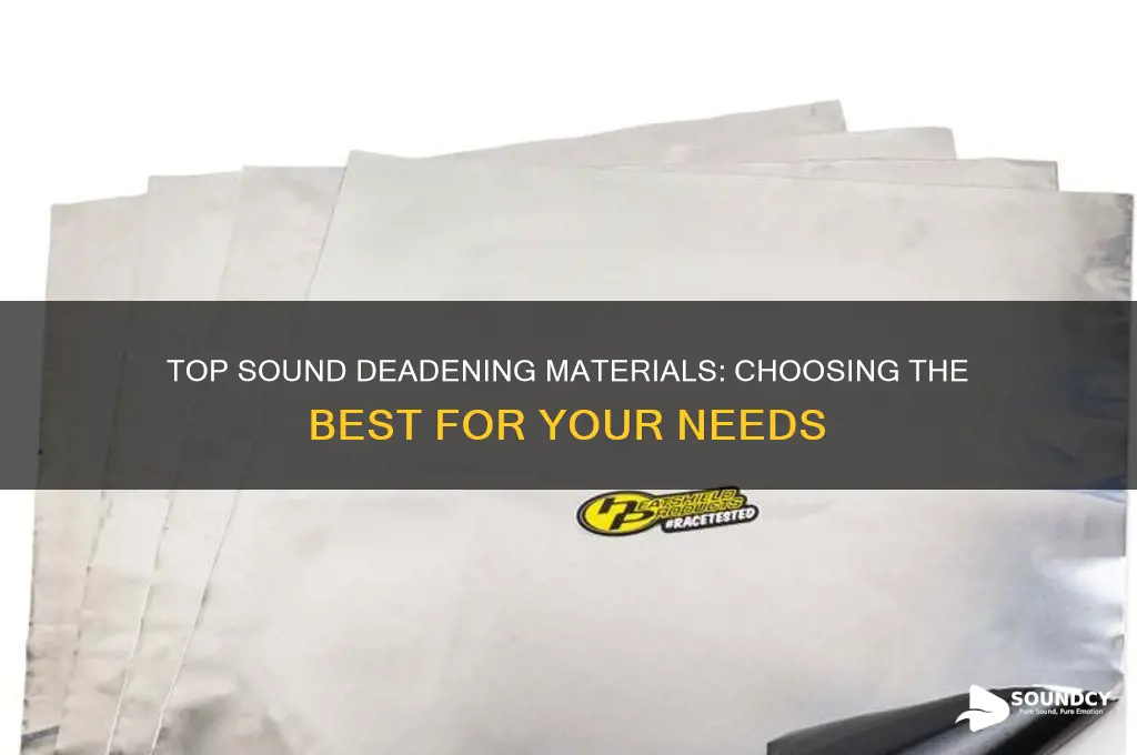 what sound deadener is best