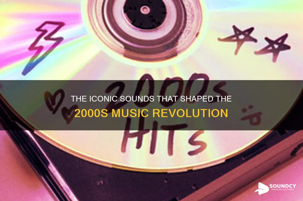 what sound defined the 2000s