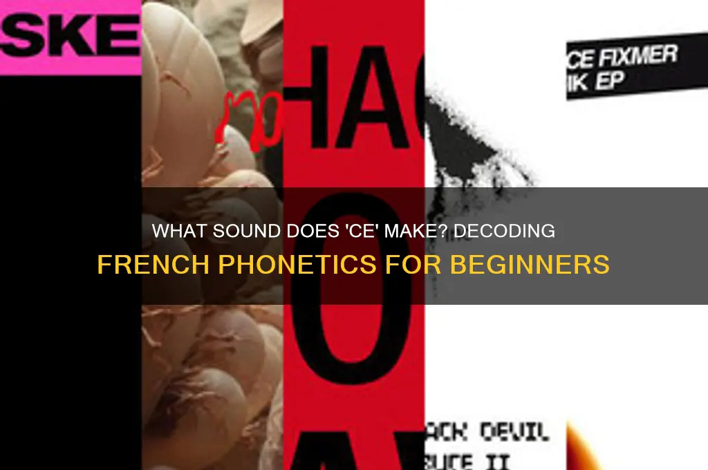 what sound does ce make