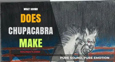 Unveiling the Mystery: What Sound Does the Chupacabra Make?