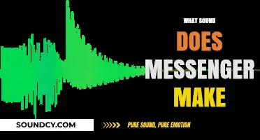 Unveiling the Audible Alert: What Sound Does Messenger Make?