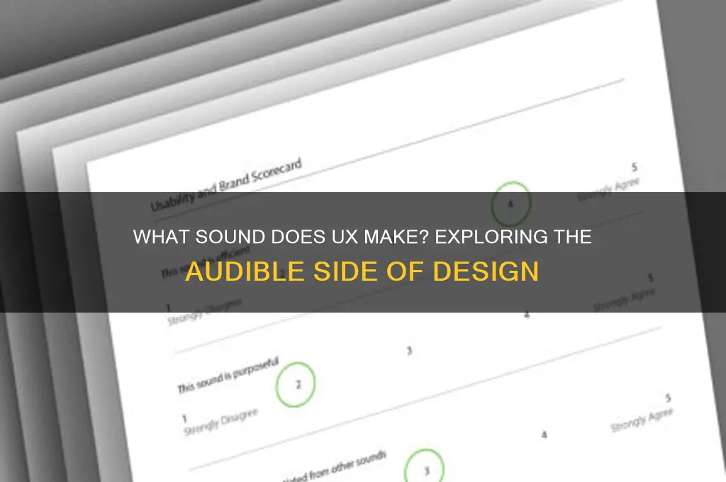 what sound does ux make