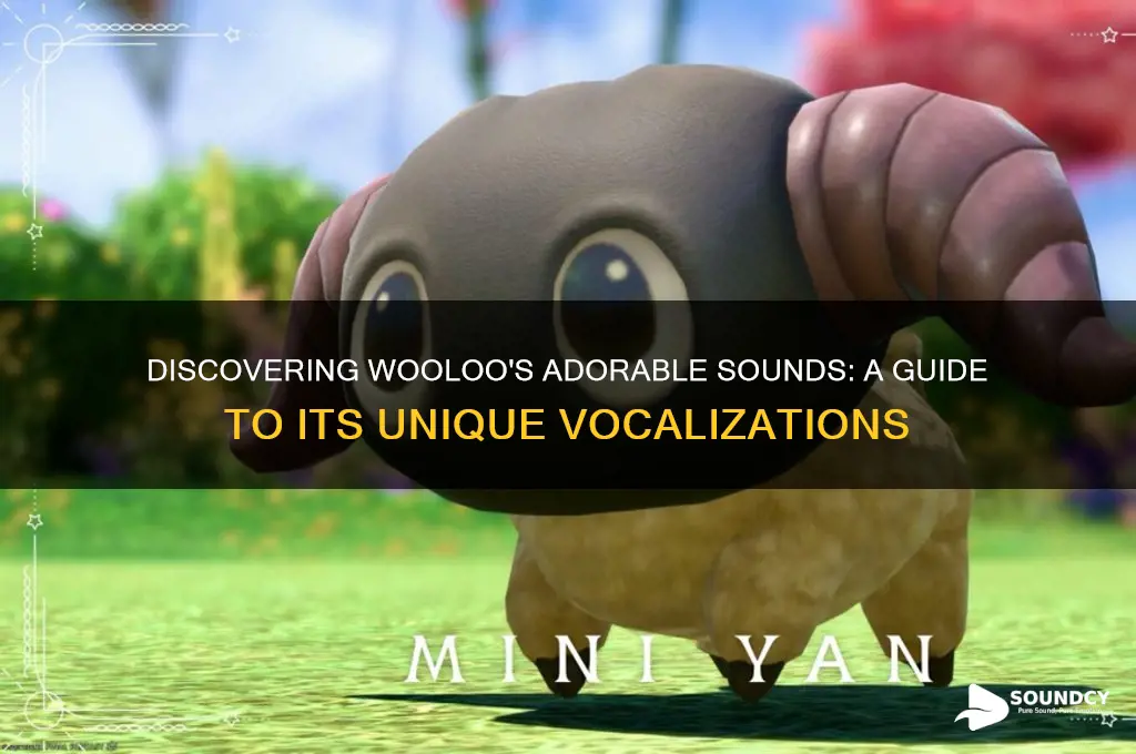 what sound does wooloo make
