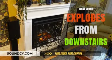 Unraveling the Mystery: What Sound Explodes from Downstairs?