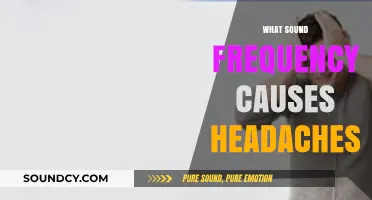 Uncovering the Sound Frequency That Triggers Headaches: A Comprehensive Guide