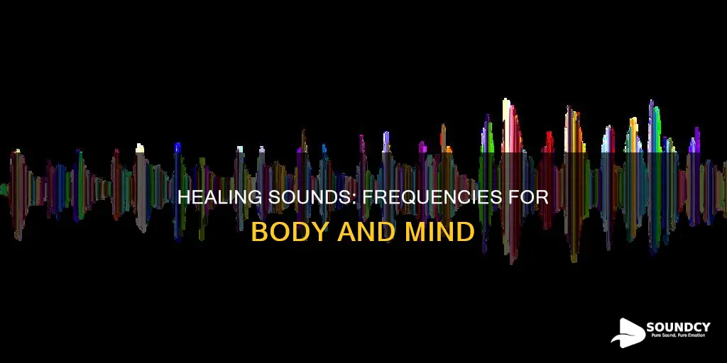 what sound frequency heals the body