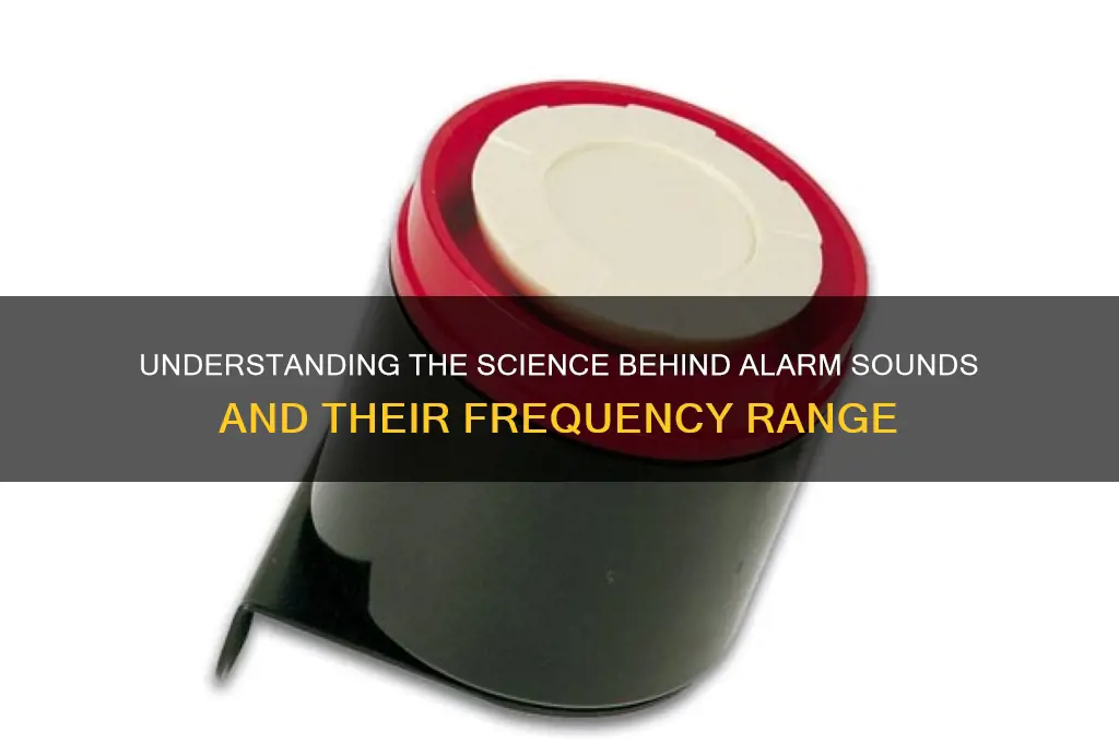what sound is alarm under