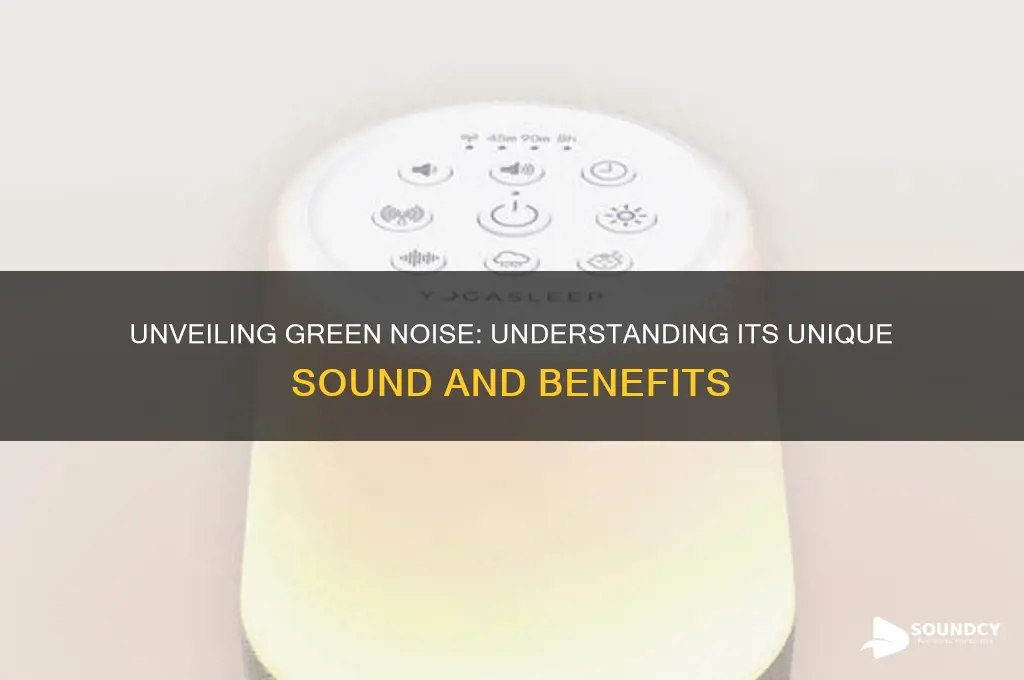 what sound is green noise