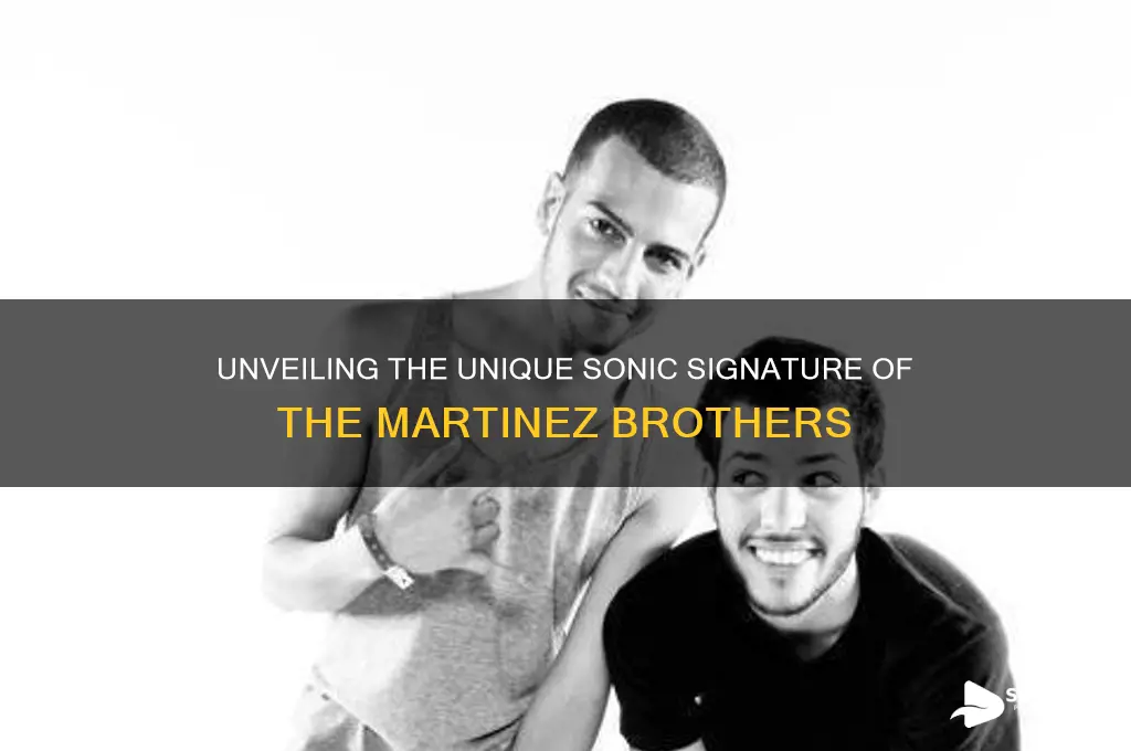 what sound is martinez brothers