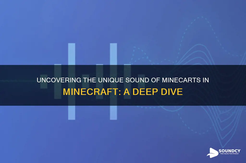 what sound is minecarts under
