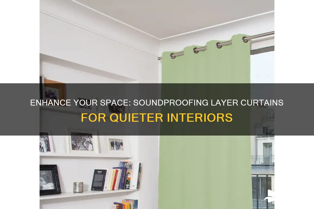 what sound proofing layer curtains