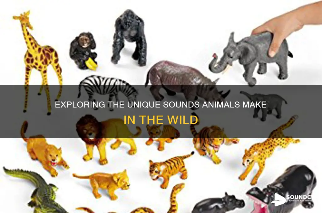 what sound the animal make