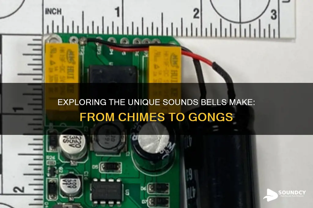 what sounds do bells make