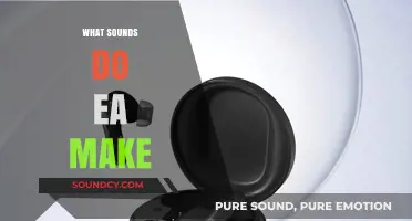 Exploring the Unique Sounds Made by EA: A Comprehensive Guide