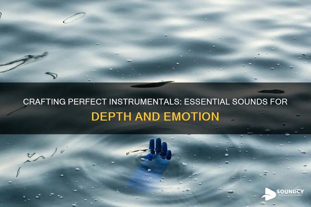 what sounds do instrumentals need